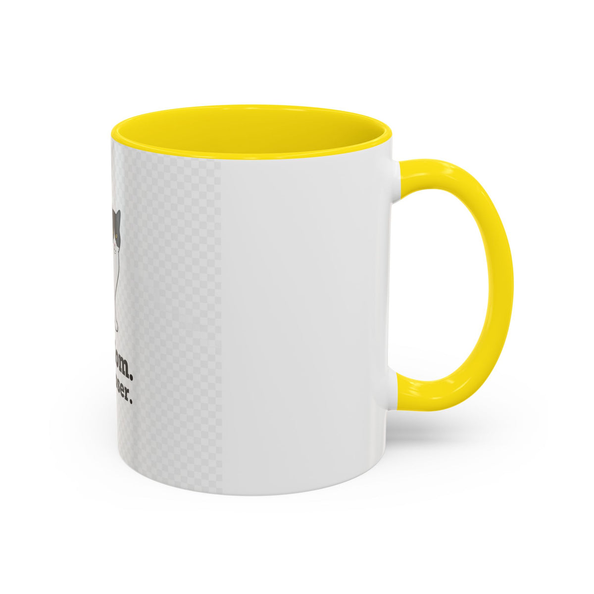 Cat Mom Coffee Mug — "Cat Mom. Deal Closer." Accent 11/15oz