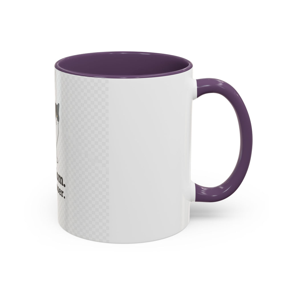 Cat Mom Coffee Mug — "Cat Mom. Deal Closer." Accent 11/15oz
