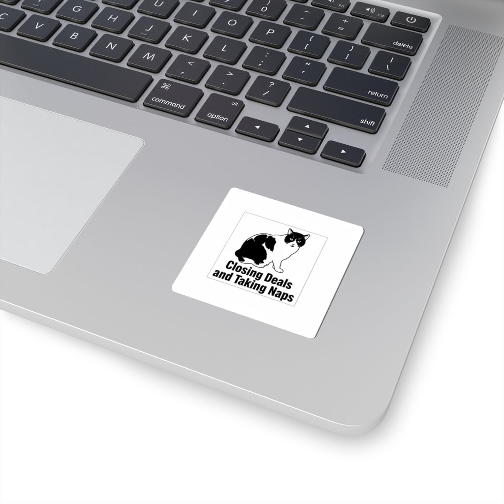 Closing Deals and Taking Naps Sticker — "In That Order." | Catsy Closers