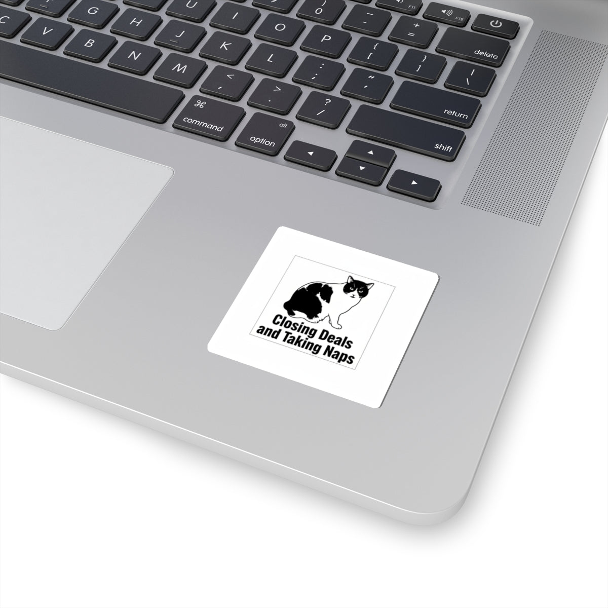 Closing Deals and Taking Naps Sticker — "In That Order." | Catsy Closers