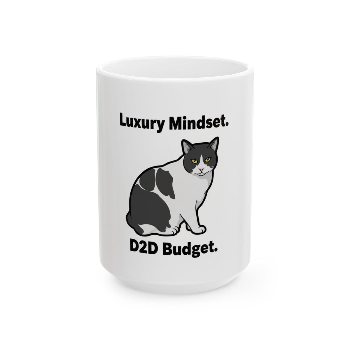 Luxury Mindset D2D Budget Cat Mug — "Aim High. Grind Daily." | Catsy Closers