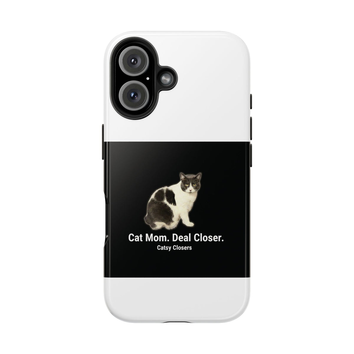 Phone Case — "Cat Mom. Deal Closer." Black Cat Protective Tough Case