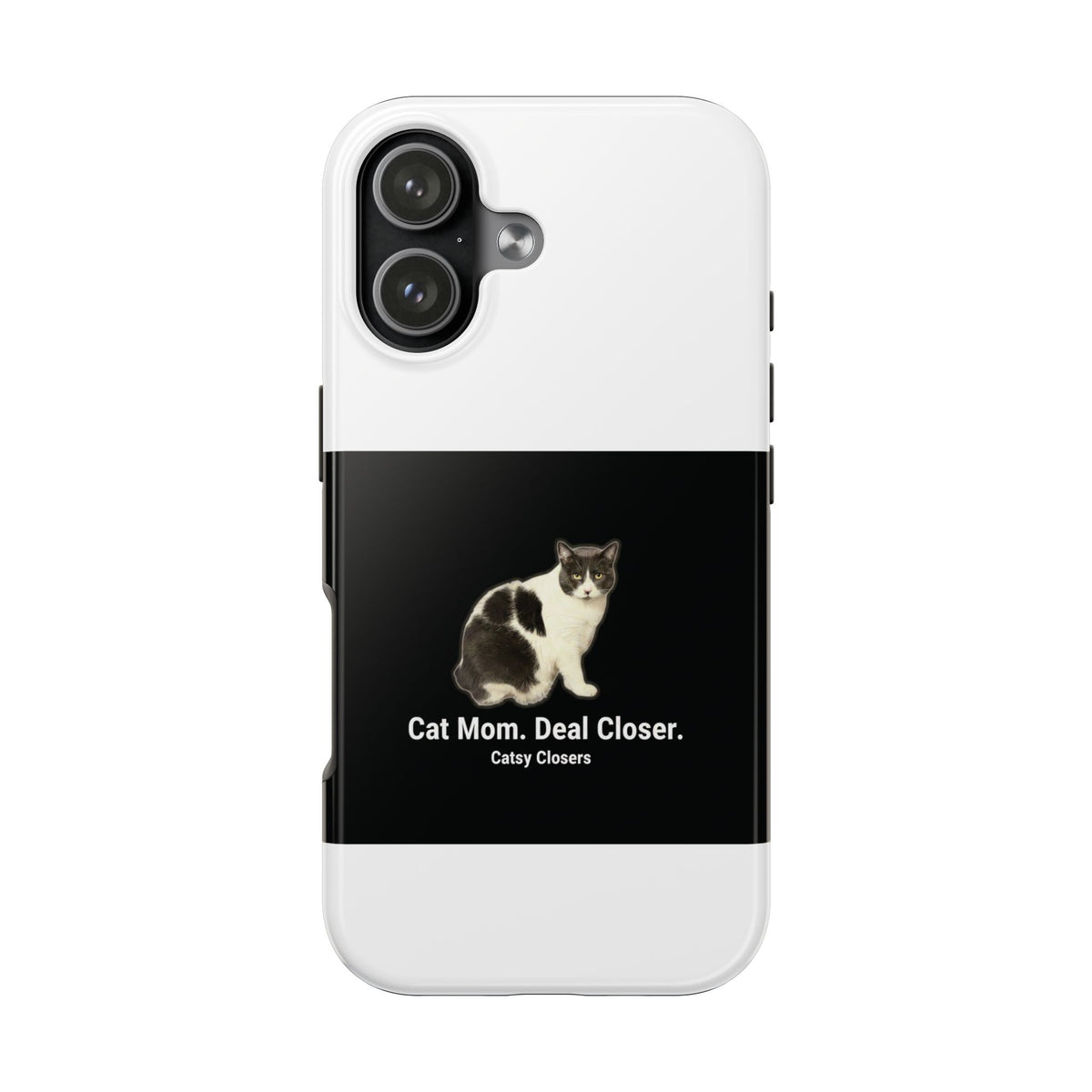 Phone Case — "Cat Mom. Deal Closer." Black Cat Protective Tough Case