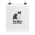Cat Mom Deal Closer Poster — "She Doesn't Knock. She Closes." | Catsy Closers