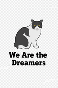 We Are the Dreamers wall art featuring Sheesha the tuxedo cat